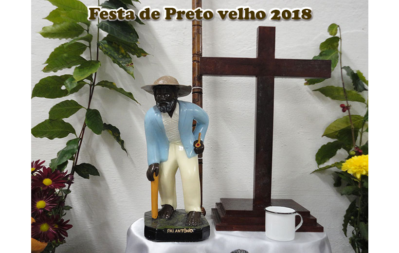 Festa de Preto Velho - 2018